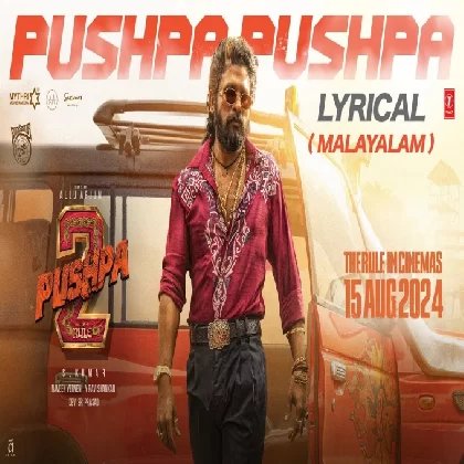 Pushpa Pushpa (Pushpa 2 Malayalam) Ranjith Govind