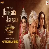 Aampata Jaampata (Phool Pishi O Edward) Anwesshaa, Joy Sarkar