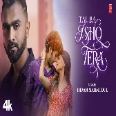 Tauba Ishq Tera (Ki Kore Toke Bhulbo) Imran Mahmudul